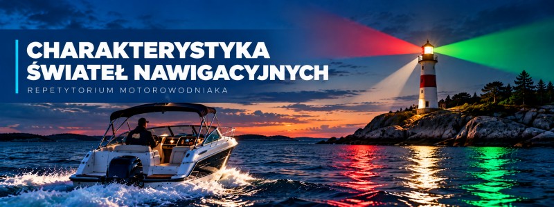 Charakterystyka świateł – światła nawigacyjne